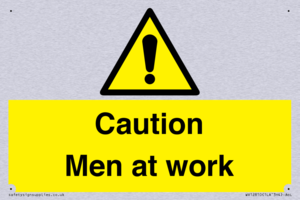 Caution Men at work
